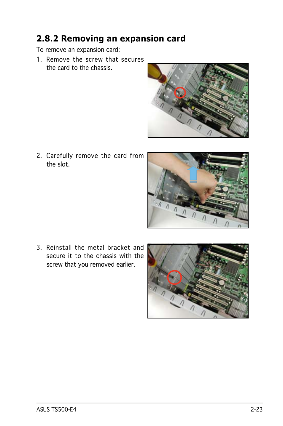 2 removing an expansion card | Asus Pedestal/5U Rackmount Server TS500-E4 Server User Manual | Page 45 / 202