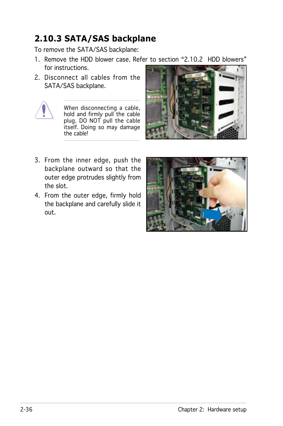 3 sata/sas backplane | Asus Pedestal/5U Rackmount Server TS500-E4 Server User Manual | Page 58 / 202