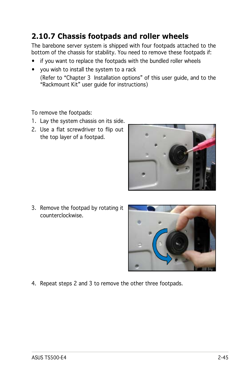 7 chassis footpads and roller wheels | Asus Pedestal/5U Rackmount Server TS500-E4 Server User Manual | Page 67 / 202