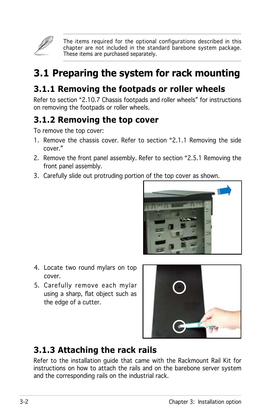 1 preparing the system for rack mounting, 1 removing the footpads or roller wheels, 2 removing the top cover | 3 attaching the rack rails | Asus Pedestal/5U Rackmount Server TS500-E4 Server User Manual | Page 74 / 202