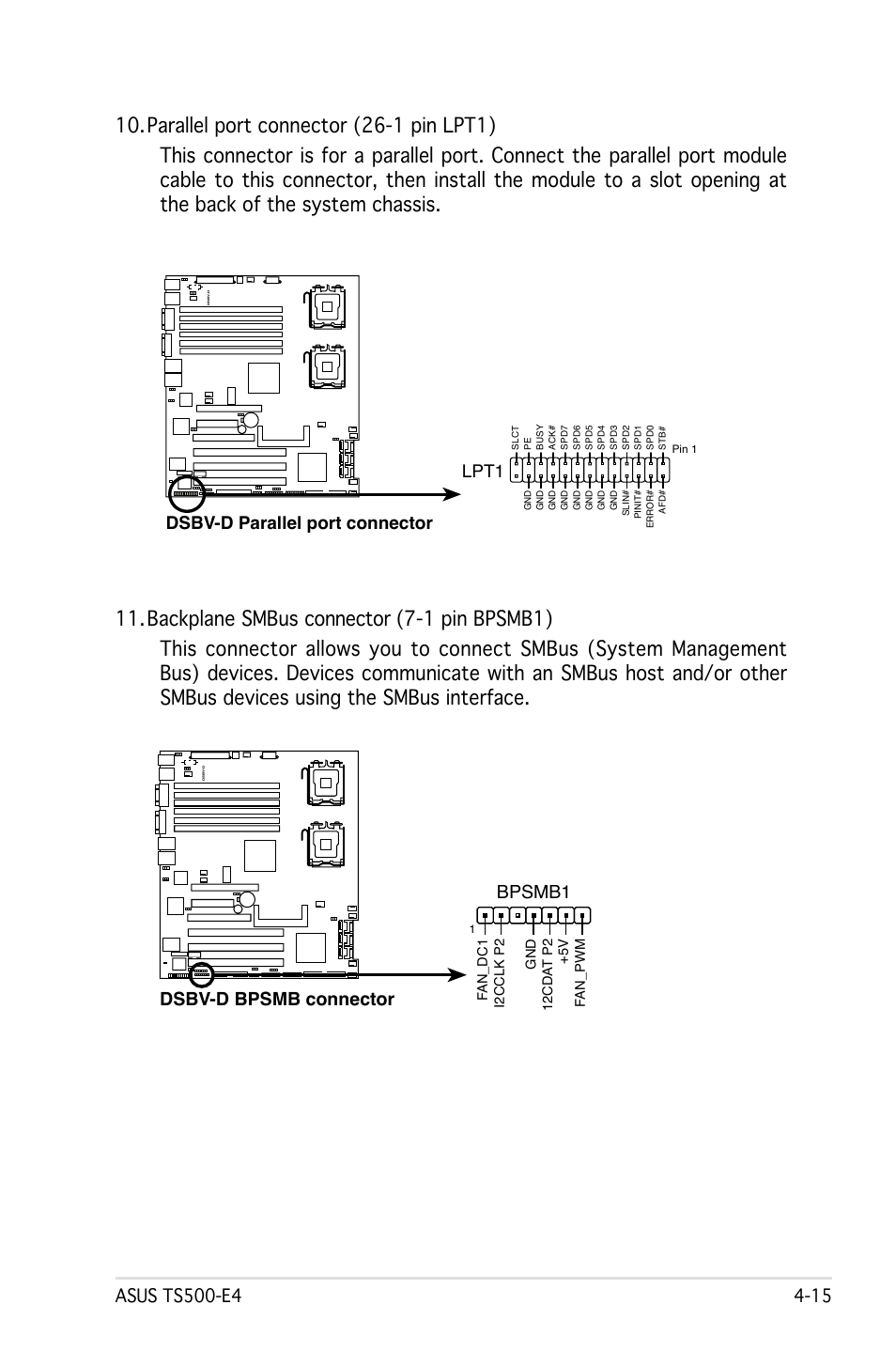 Dsbv-d parallel port connector lpt1, Dsbv-d bpsmb connector bpsmb1 | Asus Pedestal/5U Rackmount Server TS500-E4 Server User Manual | Page 91 / 202