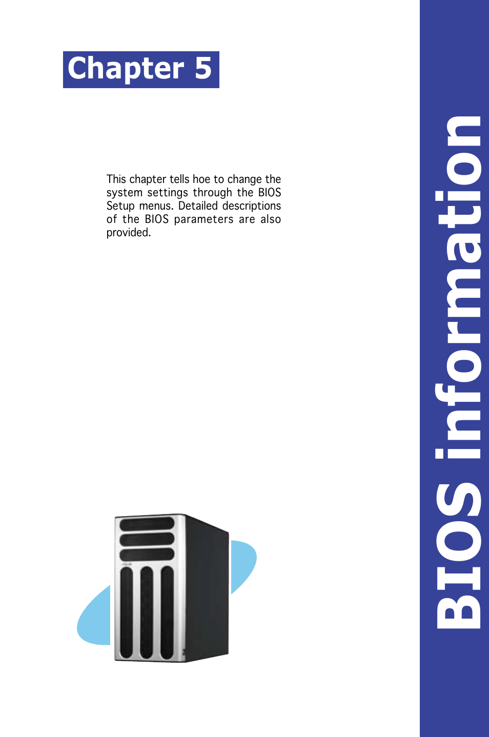 Bios information, Chapter 5 | Asus Pedestal/5U Rackmount Server TS500-E4 Server User Manual | Page 95 / 202