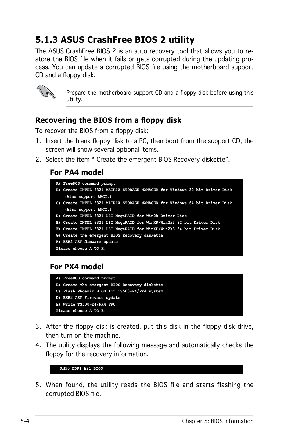 3 asus crashfree bios 2 utility, Recovering the bios from a floppy disk, For pa4 model for px4 model | Asus Pedestal/5U Rackmount Server TS500-E4 Server User Manual | Page 98 / 202