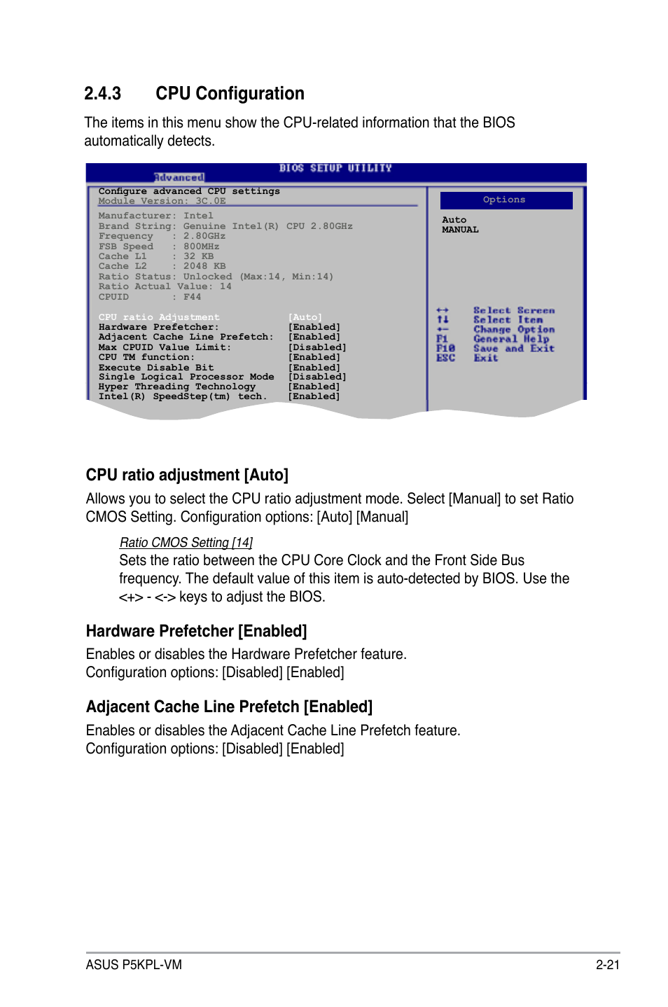 3 cpu configuration, Cpu ratio adjustment [auto, Hardware prefetcher [enabled | Adjacent cache line prefetch [enabled | Asus P5KPL-VM User Manual | Page 69 / 94