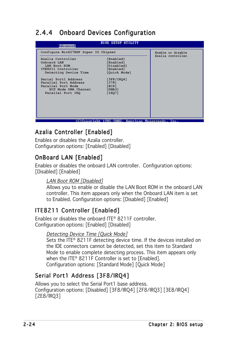 Azalia controller [enabled, Onboard lan [enabled, Ite8211 controller [enabled | Serial port1 address [3f8/irq4 | Asus P5GD1-VM User Manual | Page 68 / 92