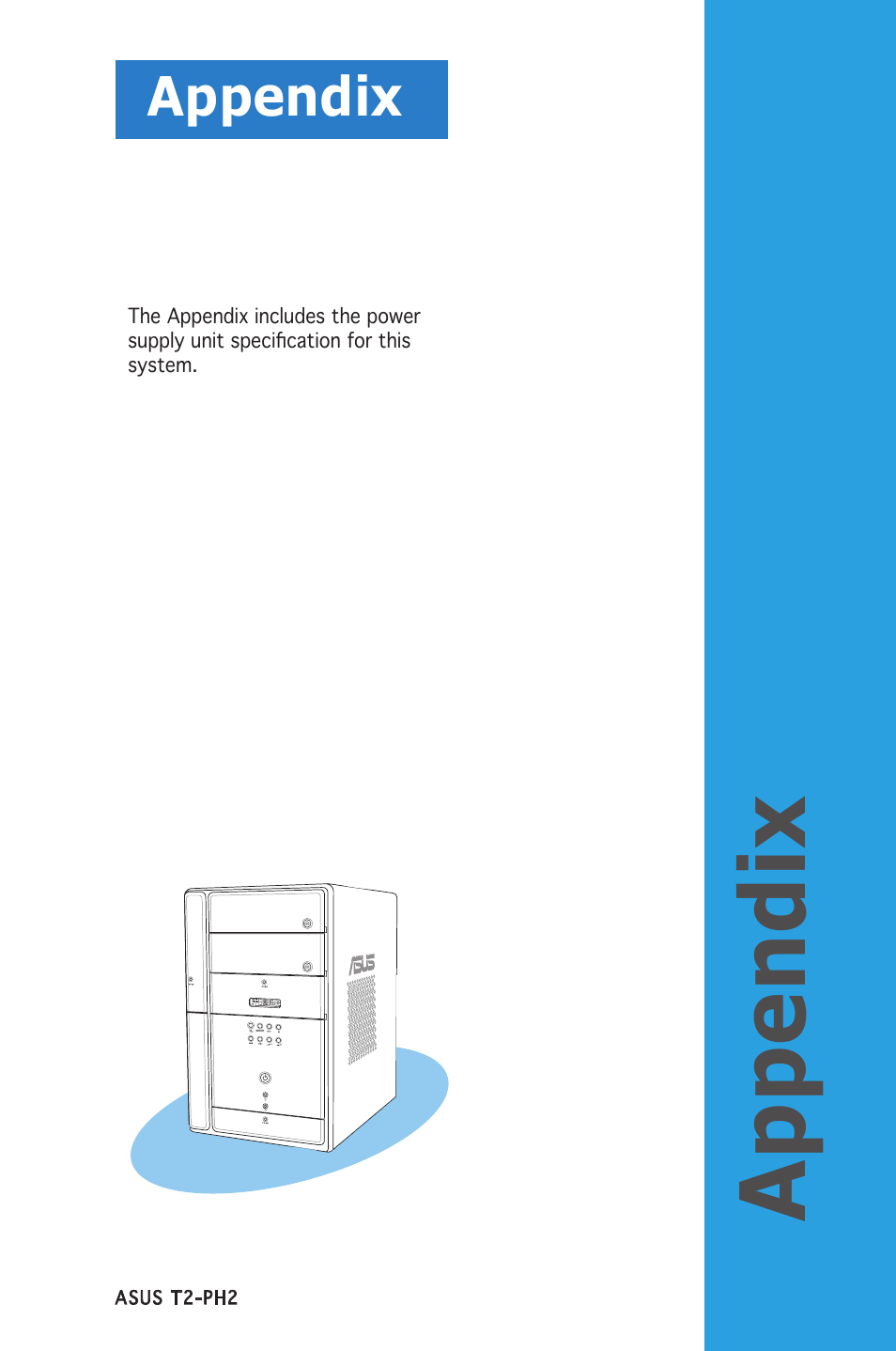 Appendix | Asus Barebone System T2-PH2 User Manual | Page 113 / 114