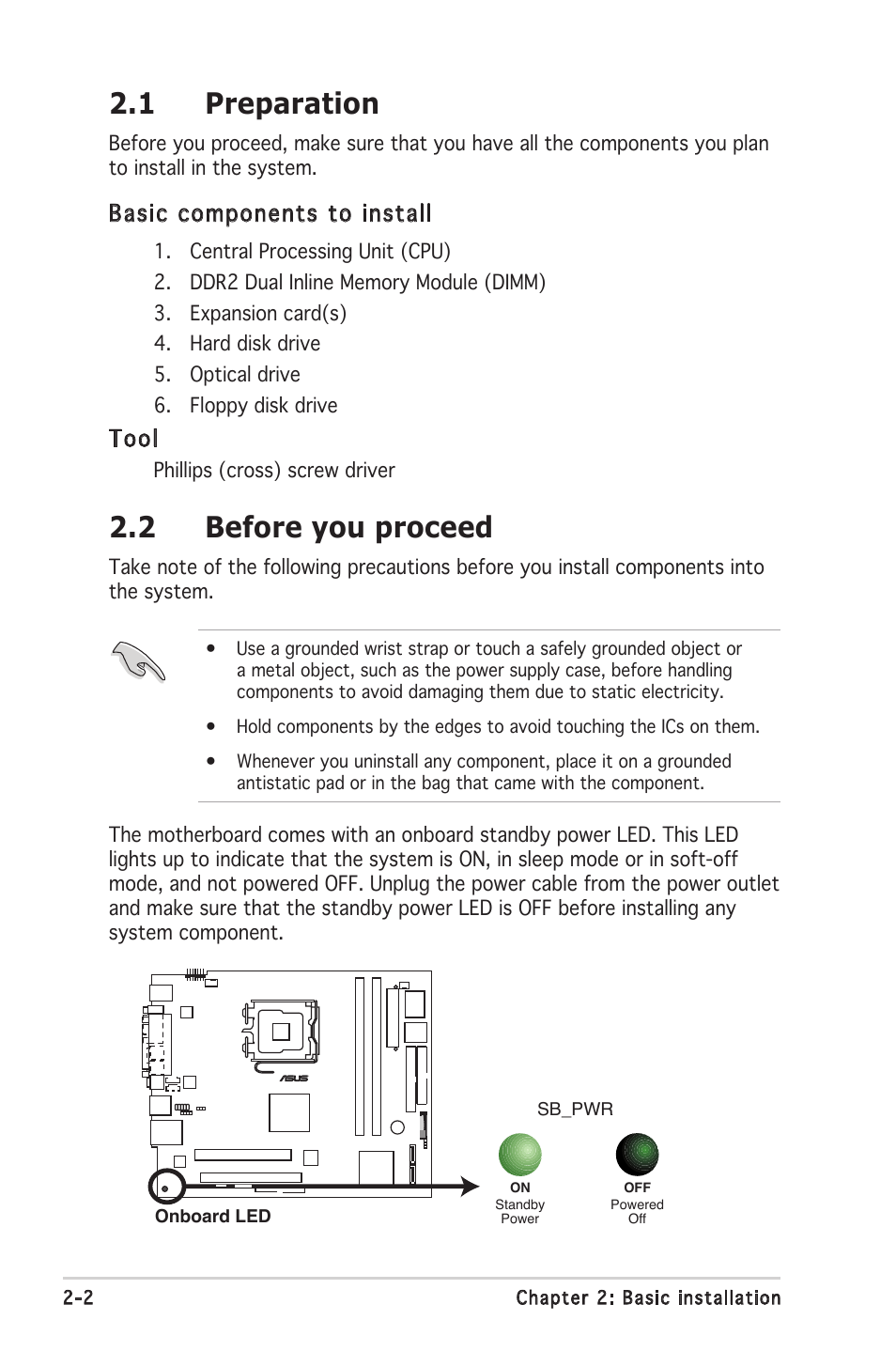 1 preparation, 2 before you proceed, Basic components to install | Tool | Asus Barebone System T2-PH2 User Manual | Page 22 / 114