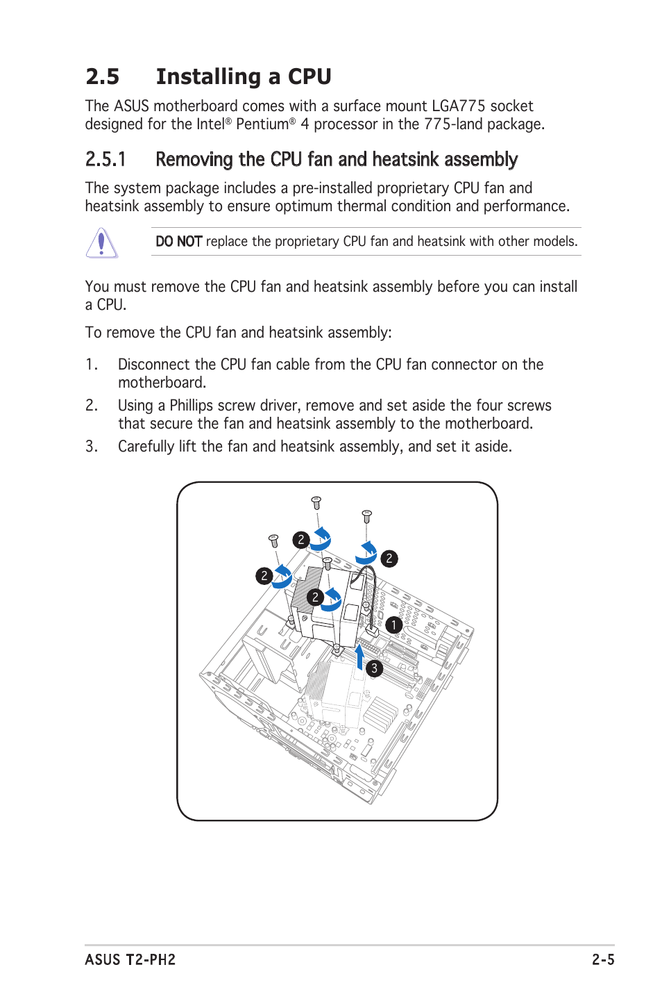 5 installing a cpu, 1 removing the cpu fan and heatsink assembly | Asus Barebone System T2-PH2 User Manual | Page 25 / 114