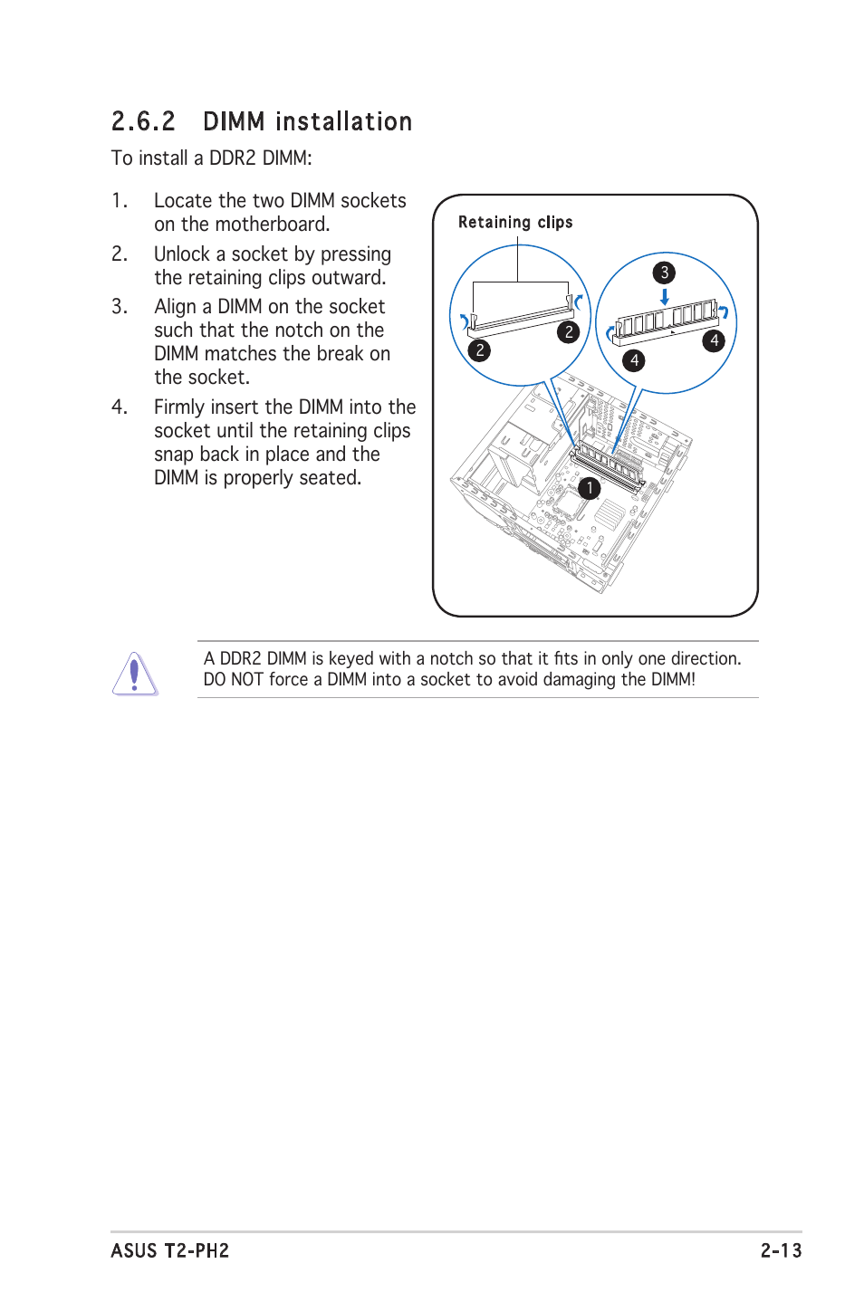 2 dimm installation | Asus Barebone System T2-PH2 User Manual | Page 33 / 114