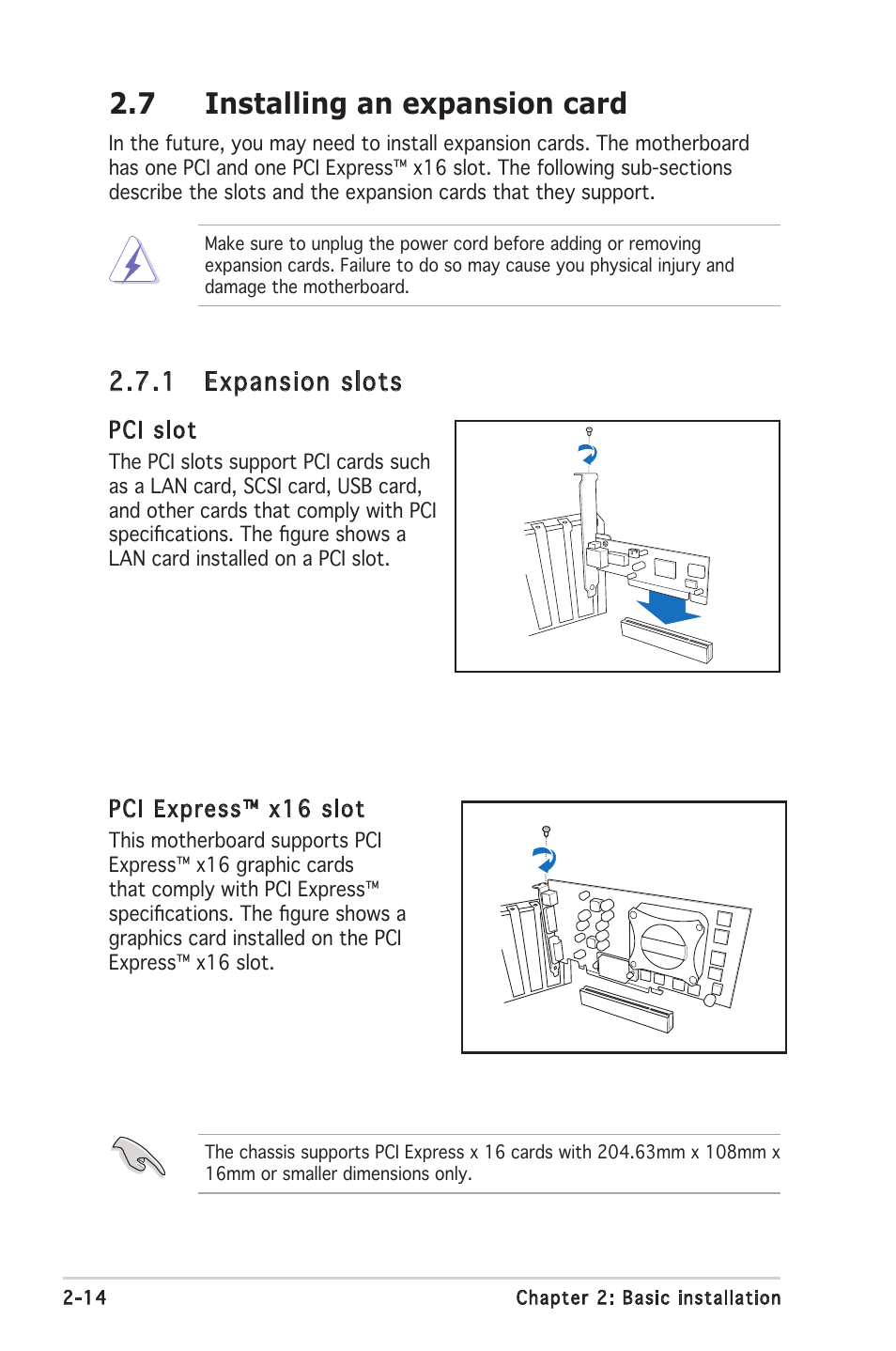 7 installing an expansion card, 1 expansion slots | Asus Barebone System T2-PH2 User Manual | Page 34 / 114