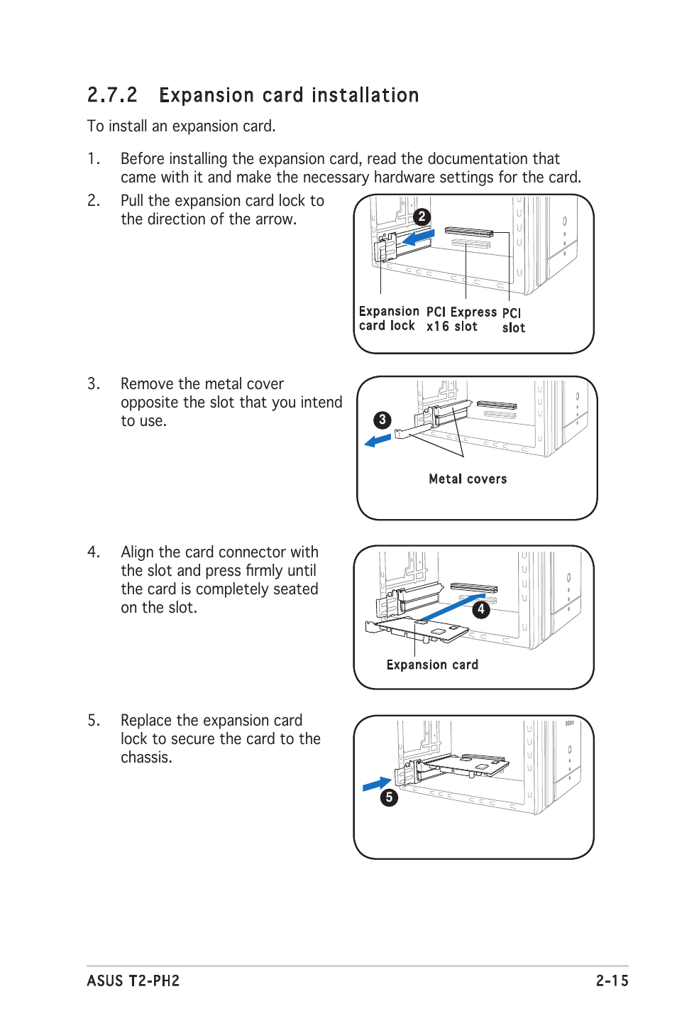 2 expansion card installation | Asus Barebone System T2-PH2 User Manual | Page 35 / 114