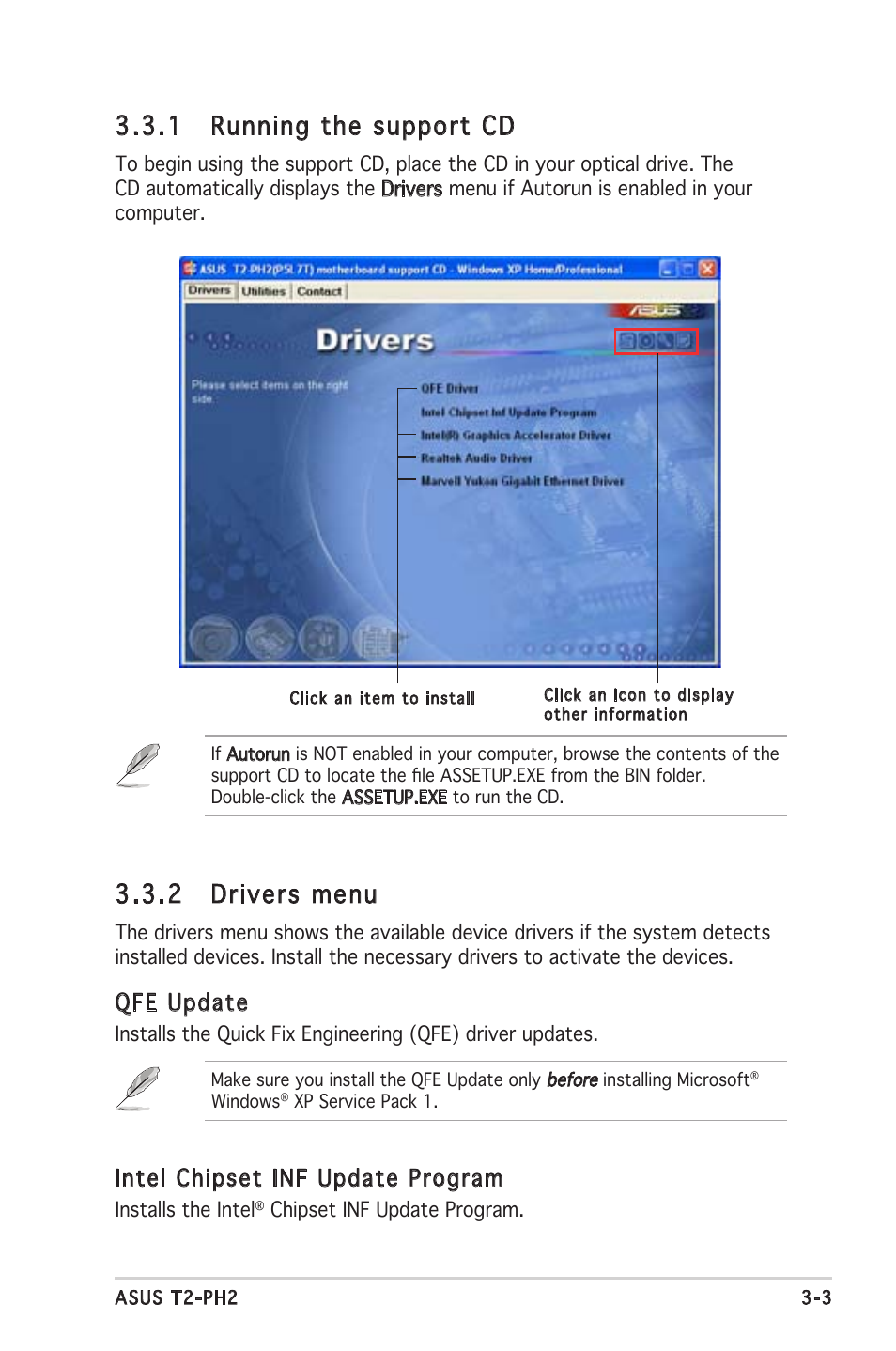 1 running the support cd, 2 drivers menu, Qfe update | Intel chipset inf update program | Asus Barebone System T2-PH2 User Manual | Page 49 / 114