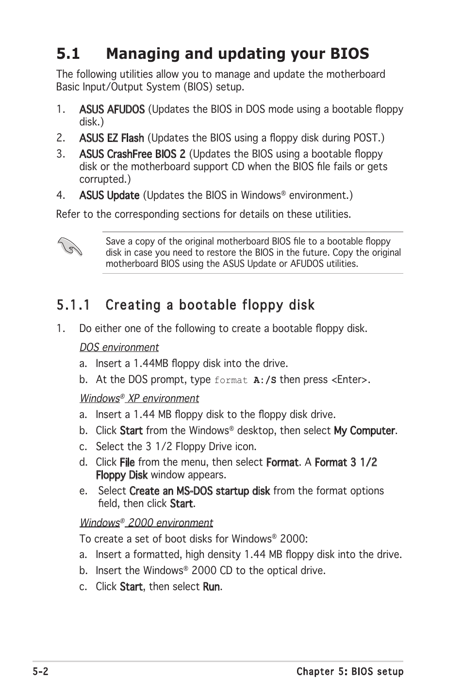 1 managing and updating your bios, 1 creating a bootable floppy disk | Asus Barebone System T2-PH2 User Manual | Page 74 / 114