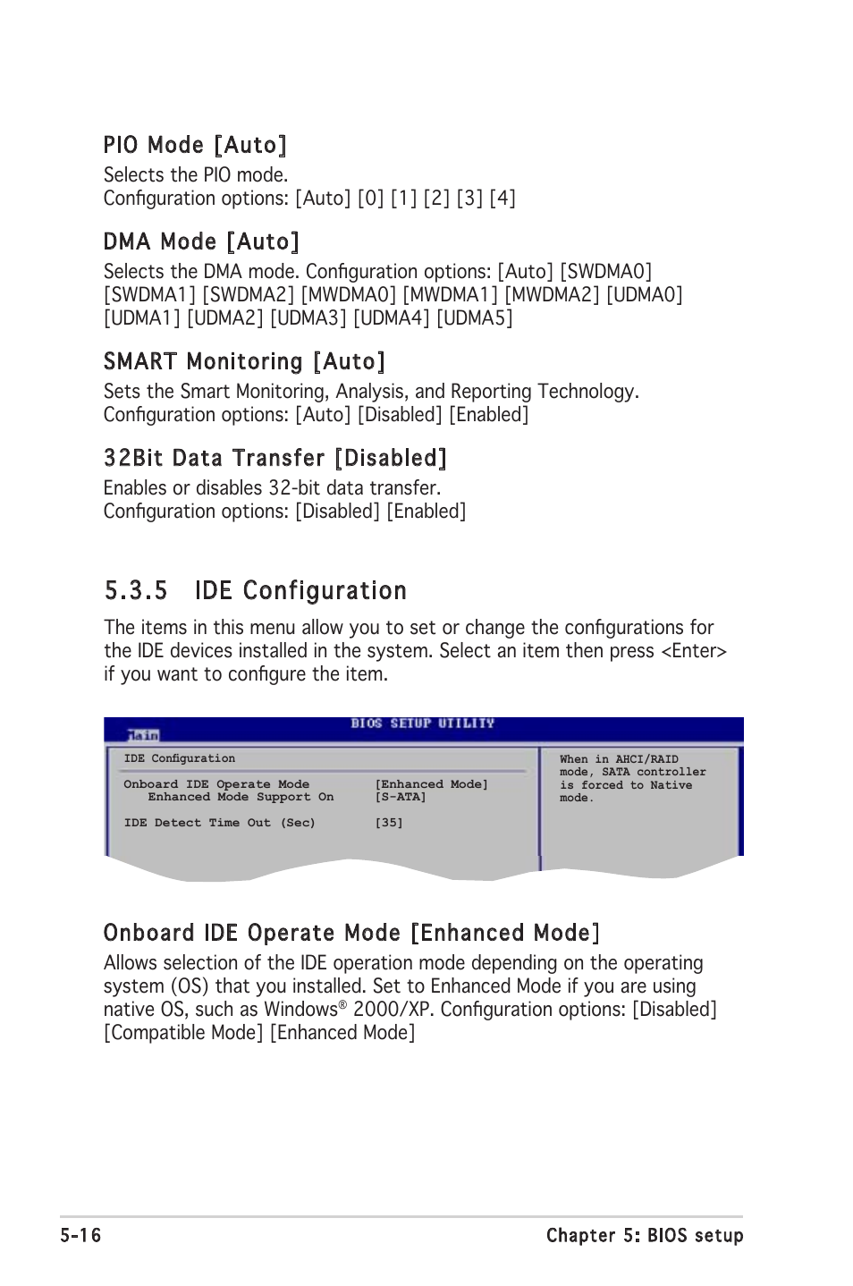 5 ide configuration, Pio mode [auto, Dma mode [auto | Smart monitoring [auto, 32bit data transfer [disabled, Onboard ide operate mode [enhanced mode | Asus Barebone System T2-PH2 User Manual | Page 88 / 114