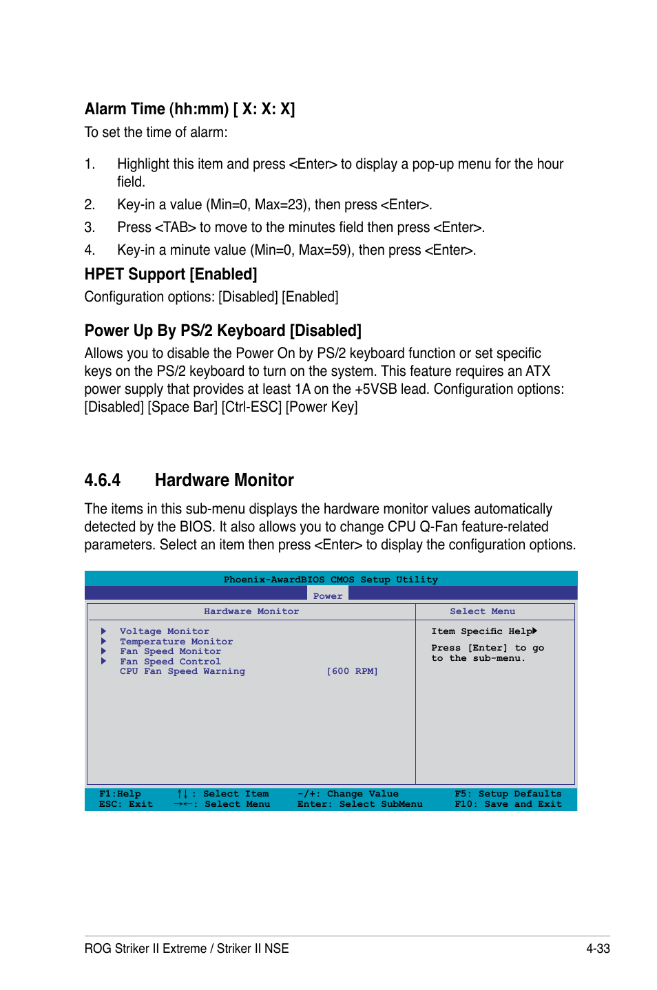 4 hardware monitor, Hardware monitor -33, Alarm time (hh:mm) [ x: x: x | Hpet support [enabled, Power up by ps/2 keyboard [disabled | Asus E3746 User Manual | Page 111 / 196