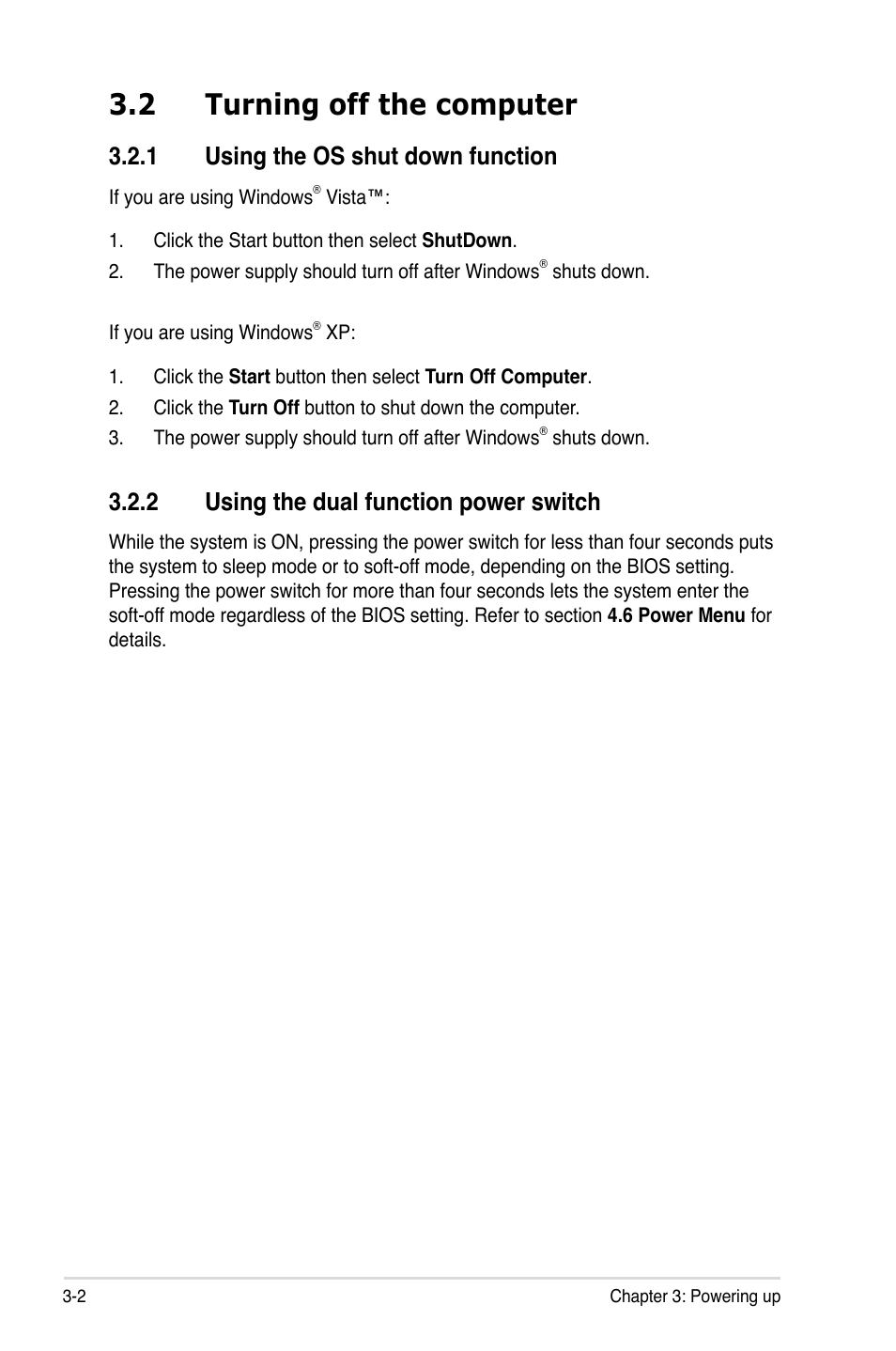 2 turning off the computer, 1 using the os shut down function, 2 using the dual function power switch | Turning off the computer -2 3.2.1, Using the os shut down function -2, Using the dual function power switch -2 | Asus E3746 User Manual | Page 76 / 196