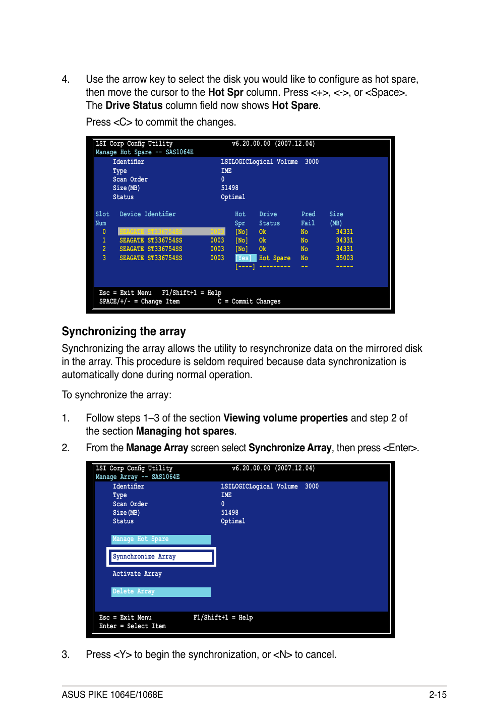 Synchronizing the array | Asus LSISAS RAID Card PIKE 1068E User Manual | Page 25 / 42