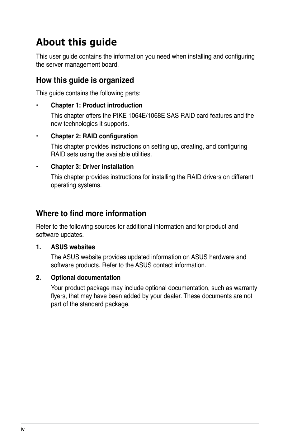 About this guide, How this guide is organized, Where to find more information | Asus LSISAS RAID Card PIKE 1068E User Manual | Page 4 / 42