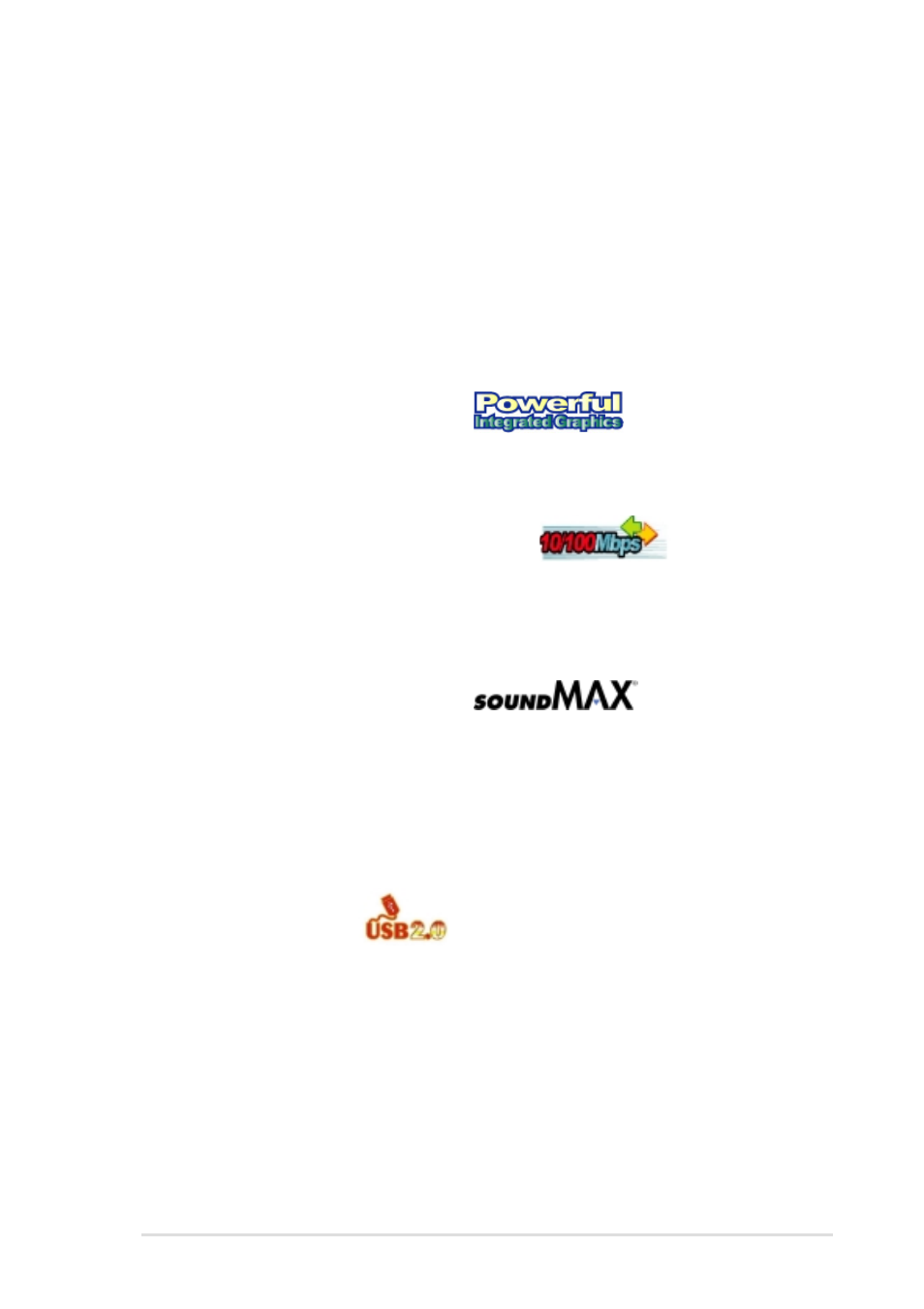 Integrated 2d/3d graphic engine, Soundmax digital audio system, Usb 2.0 connectivity | Asus P4SP-MX User Manual | Page 11 / 64