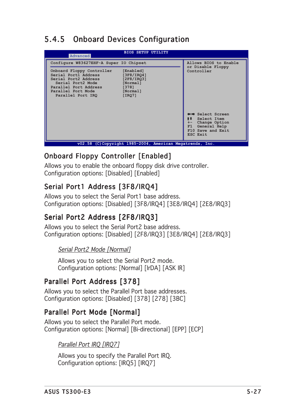 Onboard floppy controller [enabled, Serial port1 address [3f8/irq4, Serial port2 address [2f8/irq3 | Parallel port address [378, Parallel port mode [normal | Asus TS300-E3 User Manual | Page 113 / 200