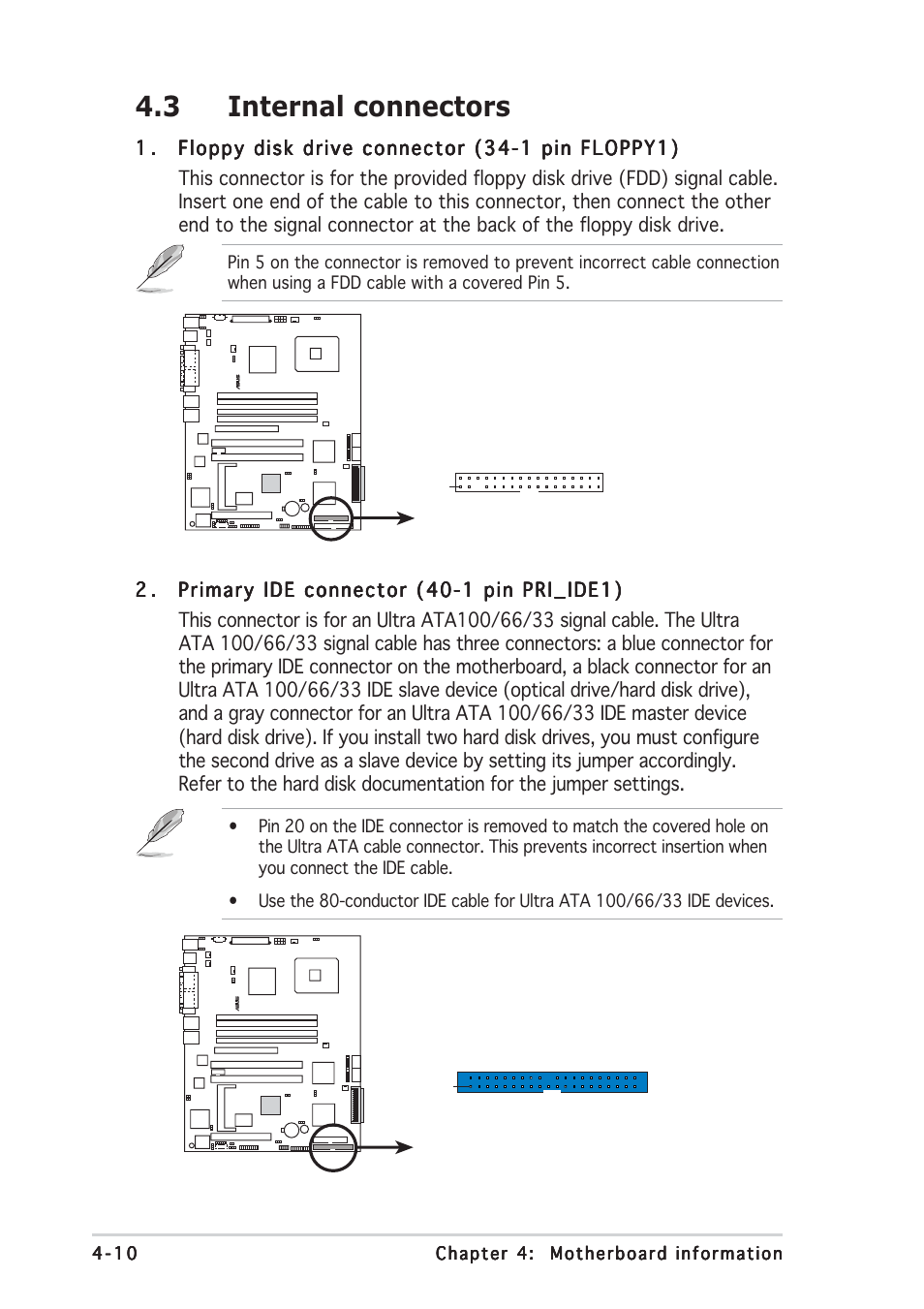 3 internal connectors | Asus TS300-E3 User Manual | Page 78 / 200