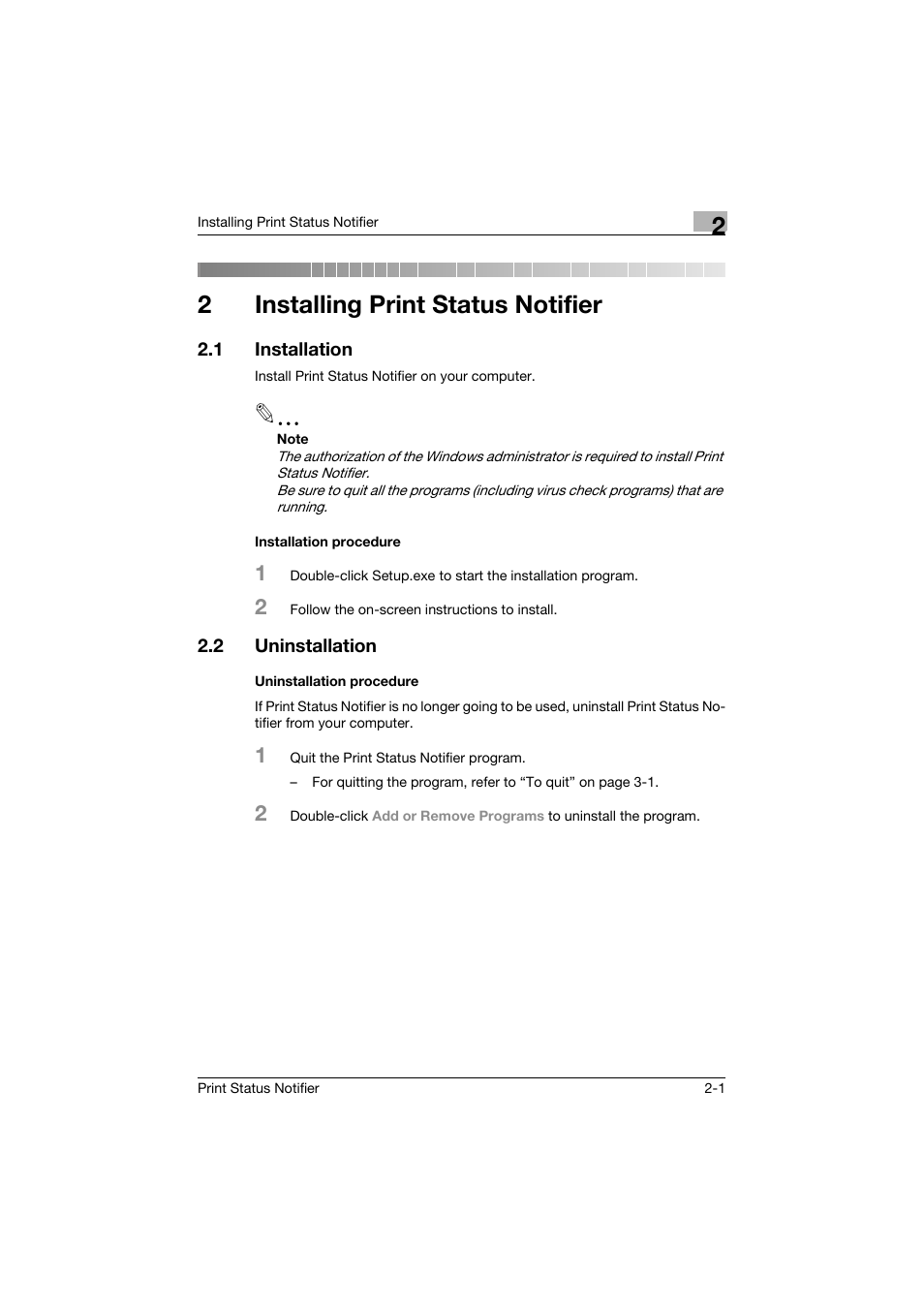 2 installing print status notifier, 1 installation, Installation procedure | 2 uninstallation, Uninstallation procedure, Installing print status notifier, Installation -1, Installation procedure -1, Uninstallation -1, Uninstallation procedure -1 | Konica Minolta Print Status Notifier User Manual | Page 7 / 42