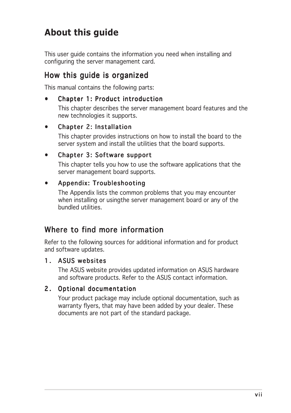 About this guide, How this guide is organized, Where to find more information | Asus ASMB-LE User Manual | Page 7 / 52