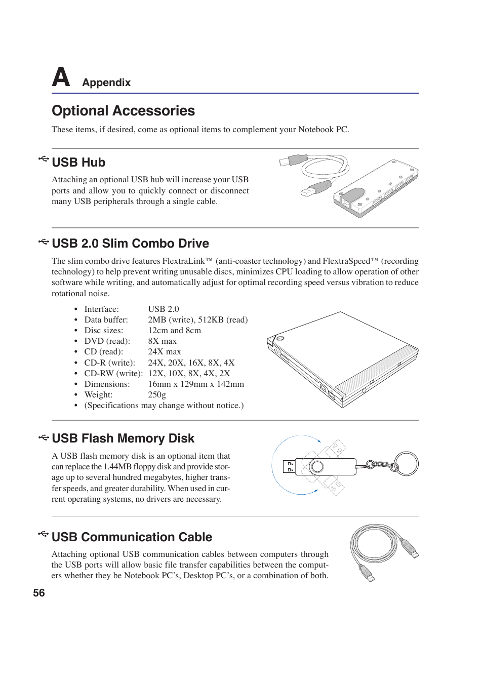 Optional accessories, Usb hub, Usb communication cable | Usb 2.0 slim combo drive | Asus E2643 User Manual | Page 56 / 74