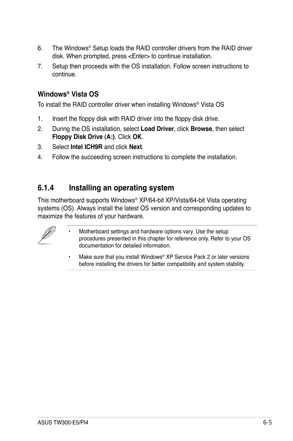 4 installing an operating system, Installing an operating system -5, Windows | Vista os | Asus TW300-E5/PI4 User Manual | Page 137 / 174