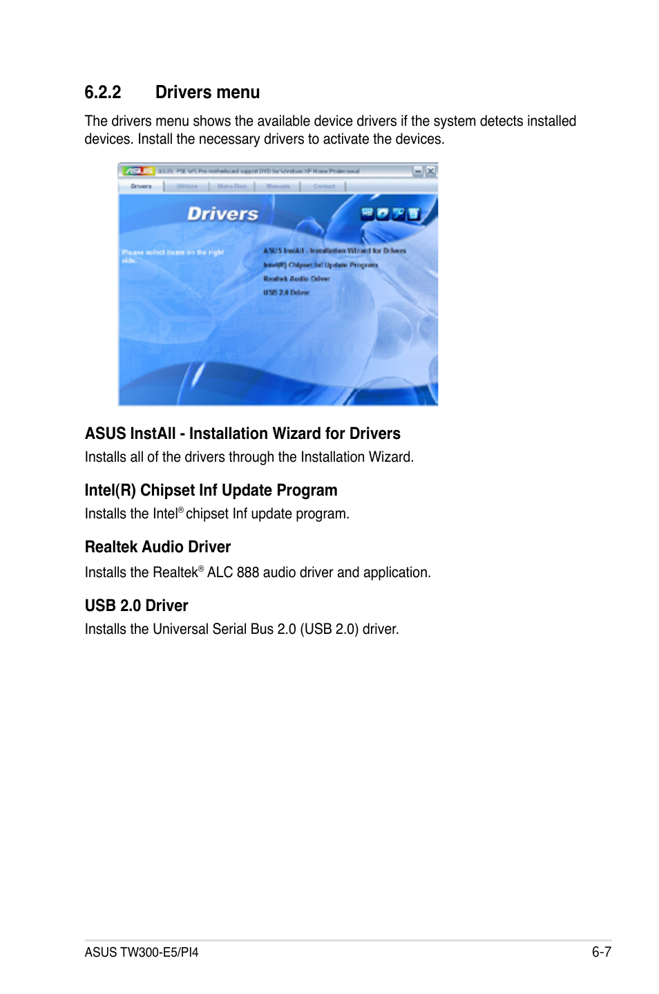 2 drivers menu, Drivers menu -7 | Asus TW300-E5/PI4 User Manual | Page 139 / 174