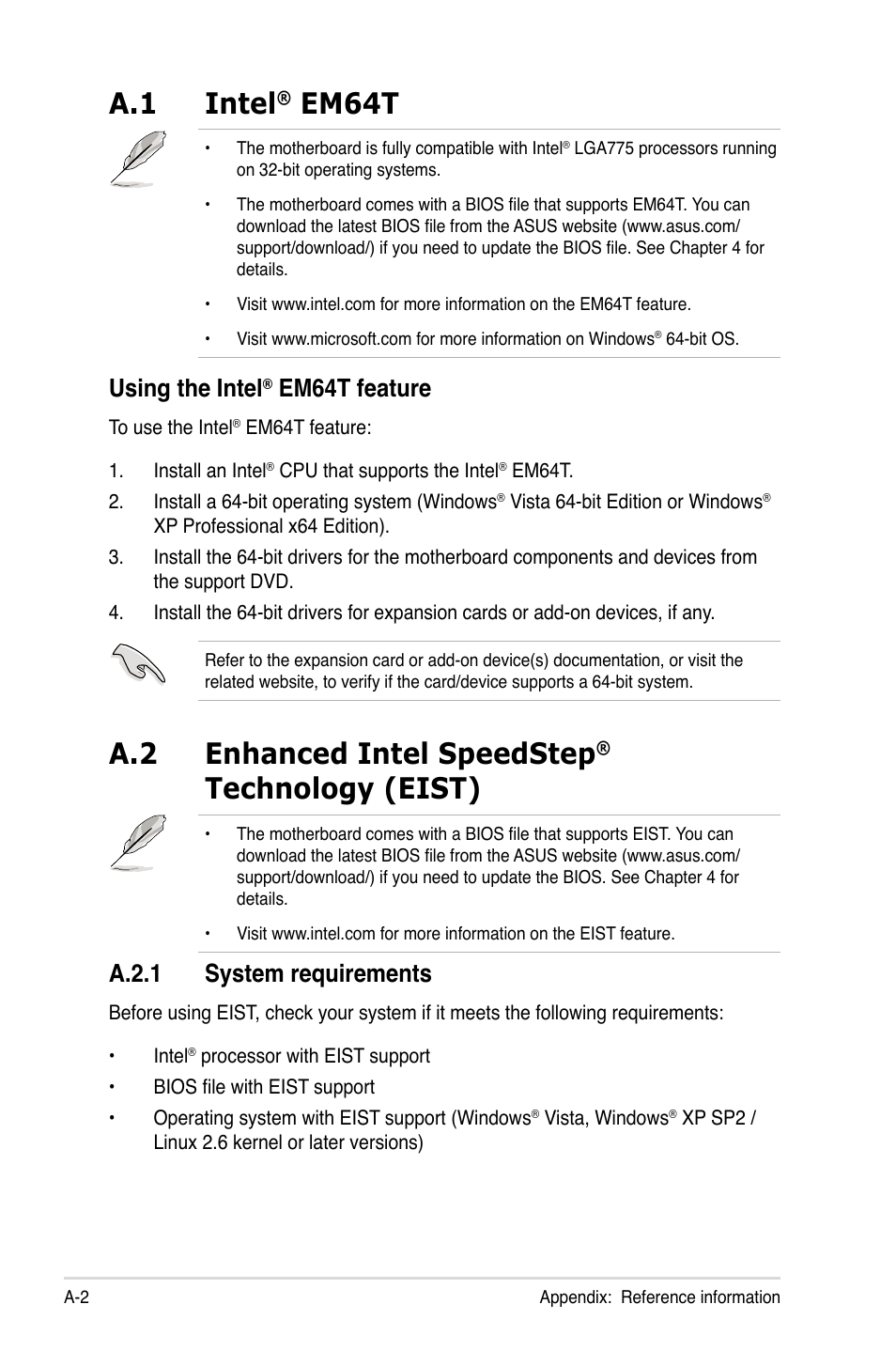 A.1 intel® em64t, Using the intel® em64t feature, A.2 enhanced intel speedstep® technology (eist) | A.2.1 system requirements, Intel, Using the intel, Enhanced intel speedstep, Technology (eist) ........................a-2, A.2.1, A.1 intel | Asus TW300-E5/PI4 User Manual | Page 170 / 174