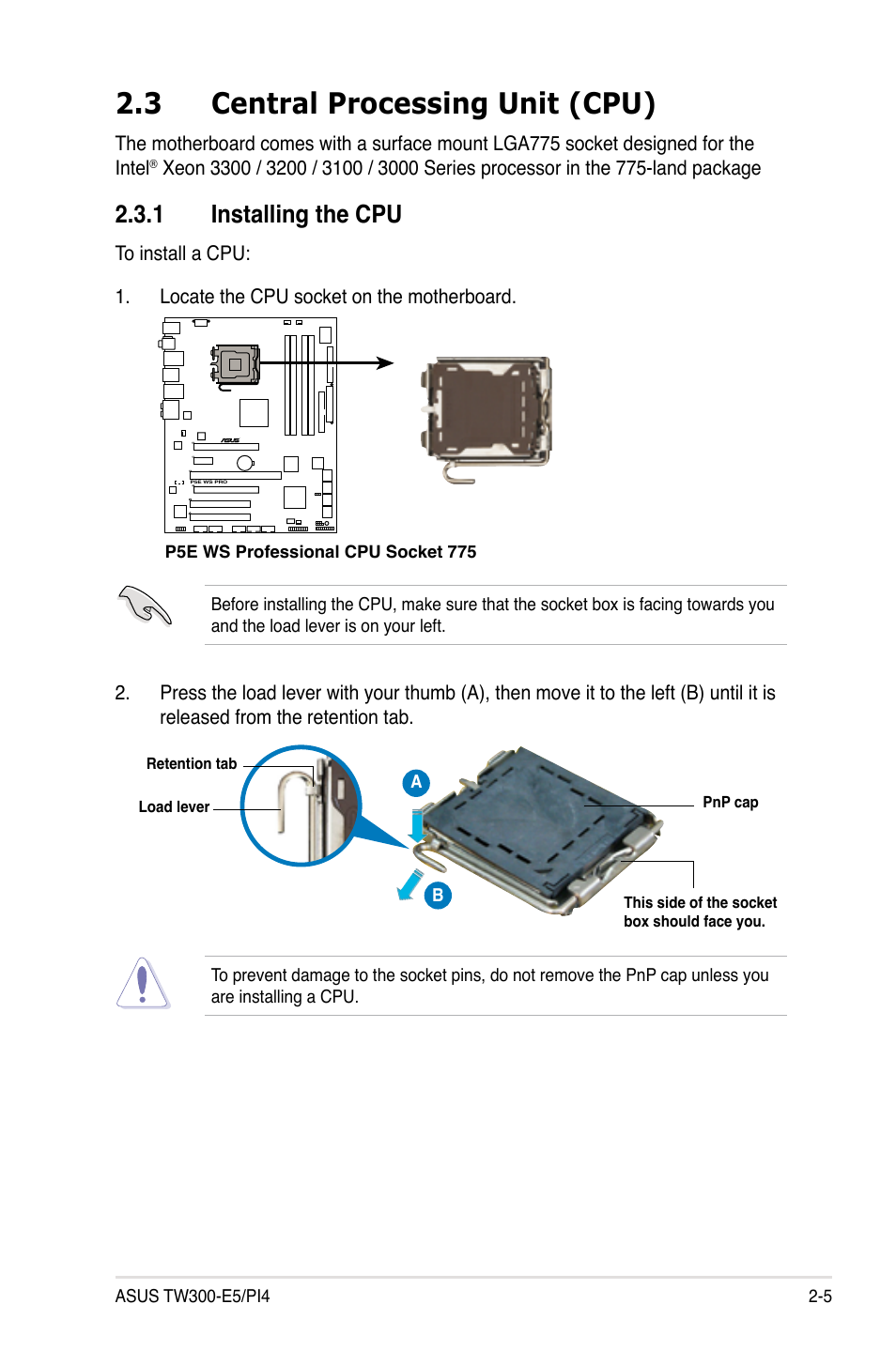 3 central processing unit (cpu), 1 installing the cpu, Central processing unit (cpu) -5 2.3.1 | Installing the cpu -5 | Asus TW300-E5/PI4 User Manual | Page 25 / 174