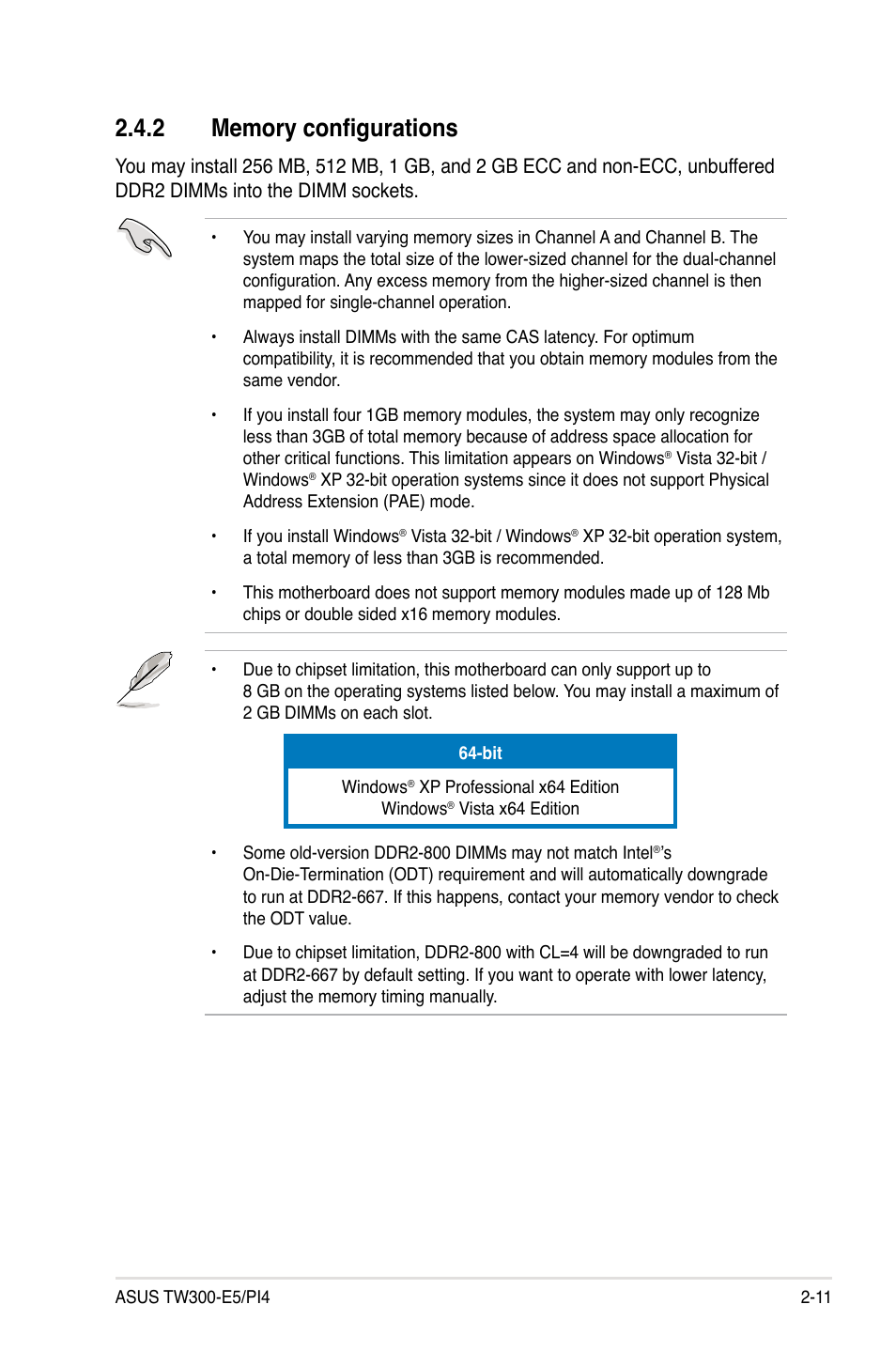 2 memory configurations, Memory configurations -11 | Asus TW300-E5/PI4 User Manual | Page 31 / 174