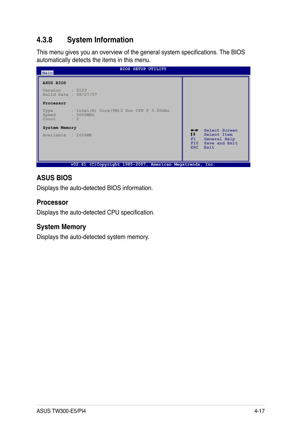 8 system information, System information -17, Asus bios | Processor, Displays the auto-detected bios information, Displays the auto-detected cpu specification | Asus TW300-E5/PI4 User Manual | Page 85 / 174