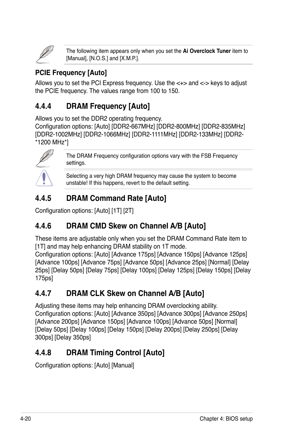 4 dram frequency [auto, 5 dram command rate [auto, 6 dram cmd skew on channel a/b [auto | 7 dram clk skew on channel a/b [auto, 8 dram timing control [auto, Dram frequency -20, Dram command rate -20, Dram cmd skew on channel a/b -20, Dram clk skew on channel a/b -20, Dram timing control -20 | Asus TW300-E5/PI4 User Manual | Page 88 / 174