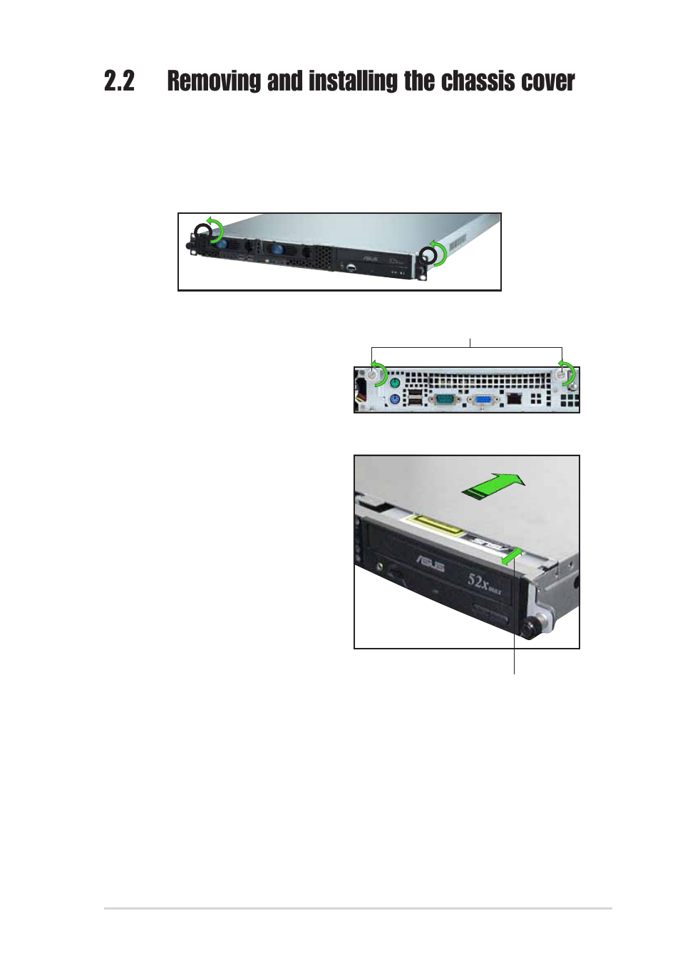 2 removing and installing the chassis cover, 1 removing the cover | Asus 1U Rackmount Chassis Kit R10-A2P4 User Manual | Page 15 / 34