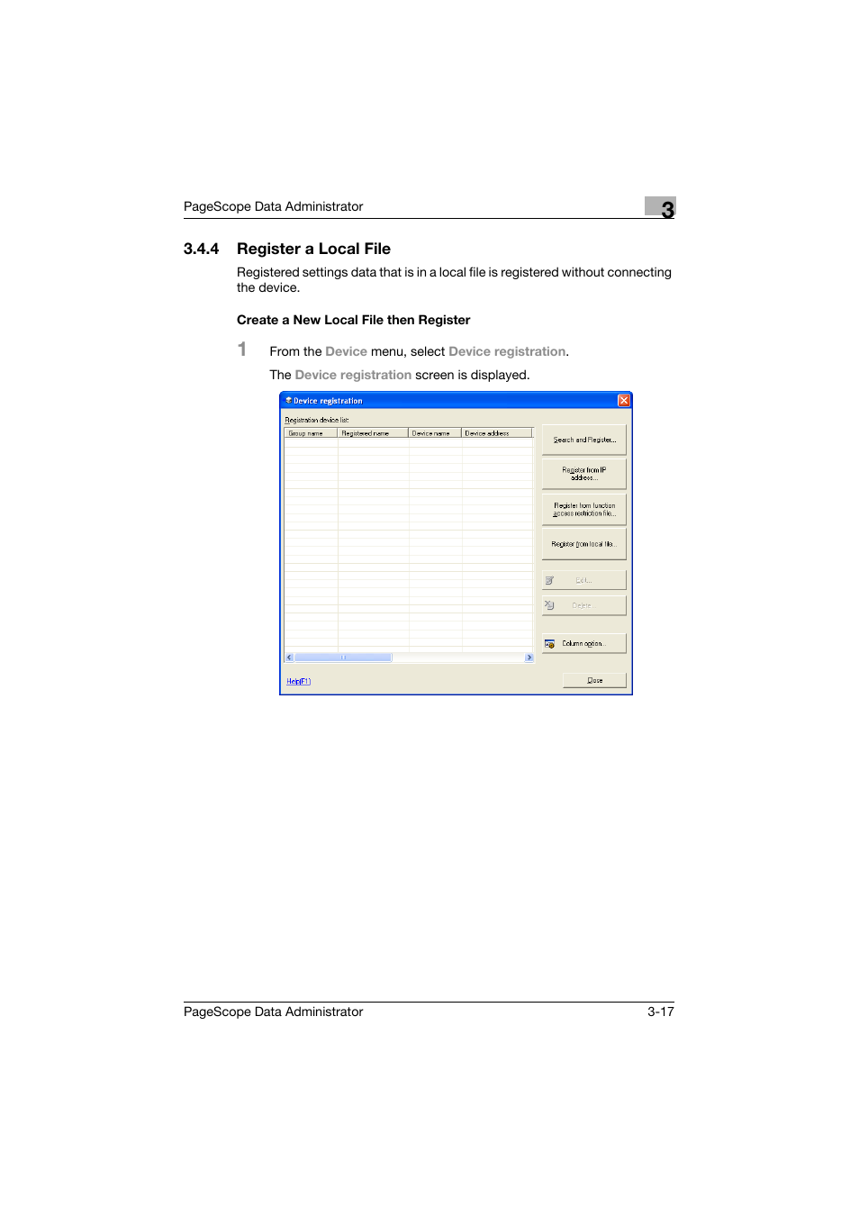 4 register a local file, Create a new local file then register | Konica Minolta BIZHUB C30P User Manual | Page 26 / 128