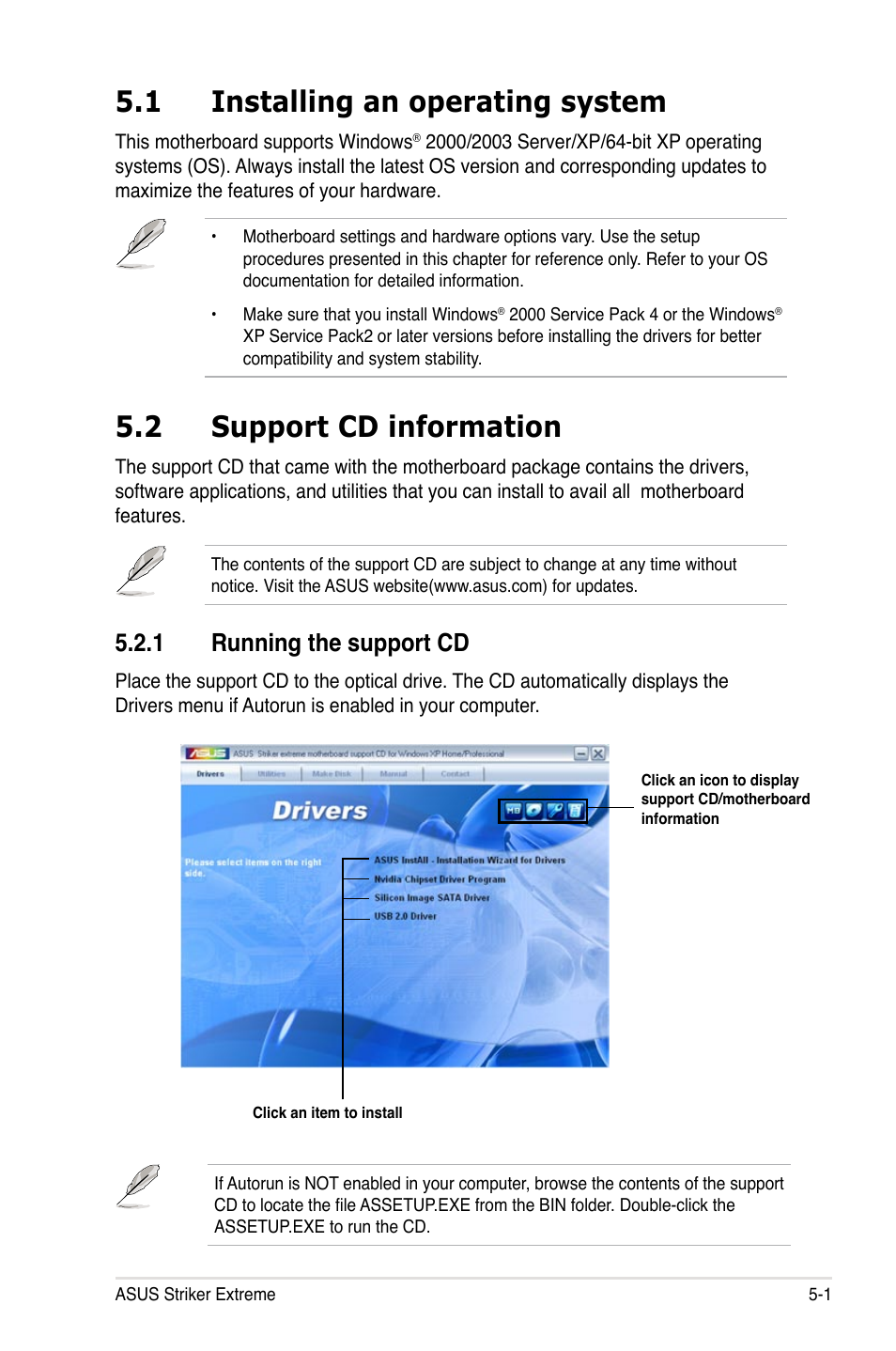 1 installing an operating system, 2 support cd information, 1 running the support cd | Asus E2898 User Manual | Page 119 / 168