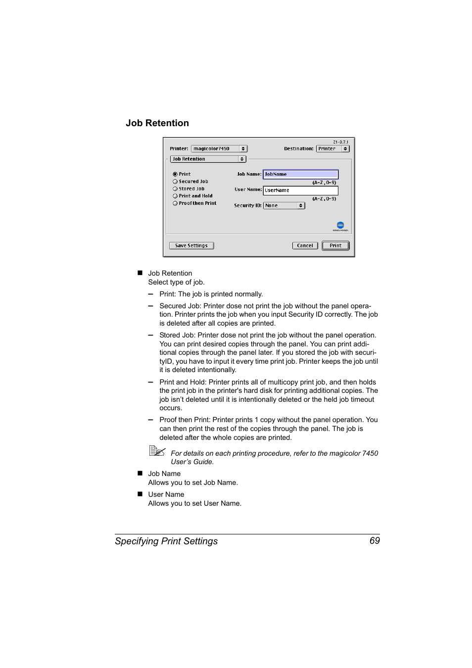 Job retention, Job retention 69 | Konica Minolta Magicolor 7450 User Manual | Page 87 / 272