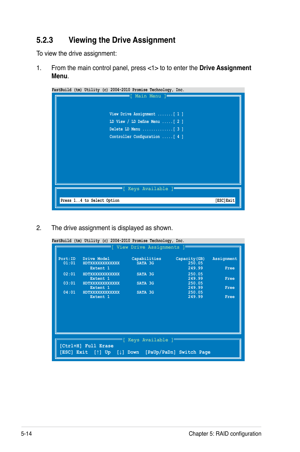 3 viewing the drive assignment, Viewing the drive assignment -14, The drive assignment is displayed as shown | Asus KCMA-D8 User Manual | Page 120 / 152