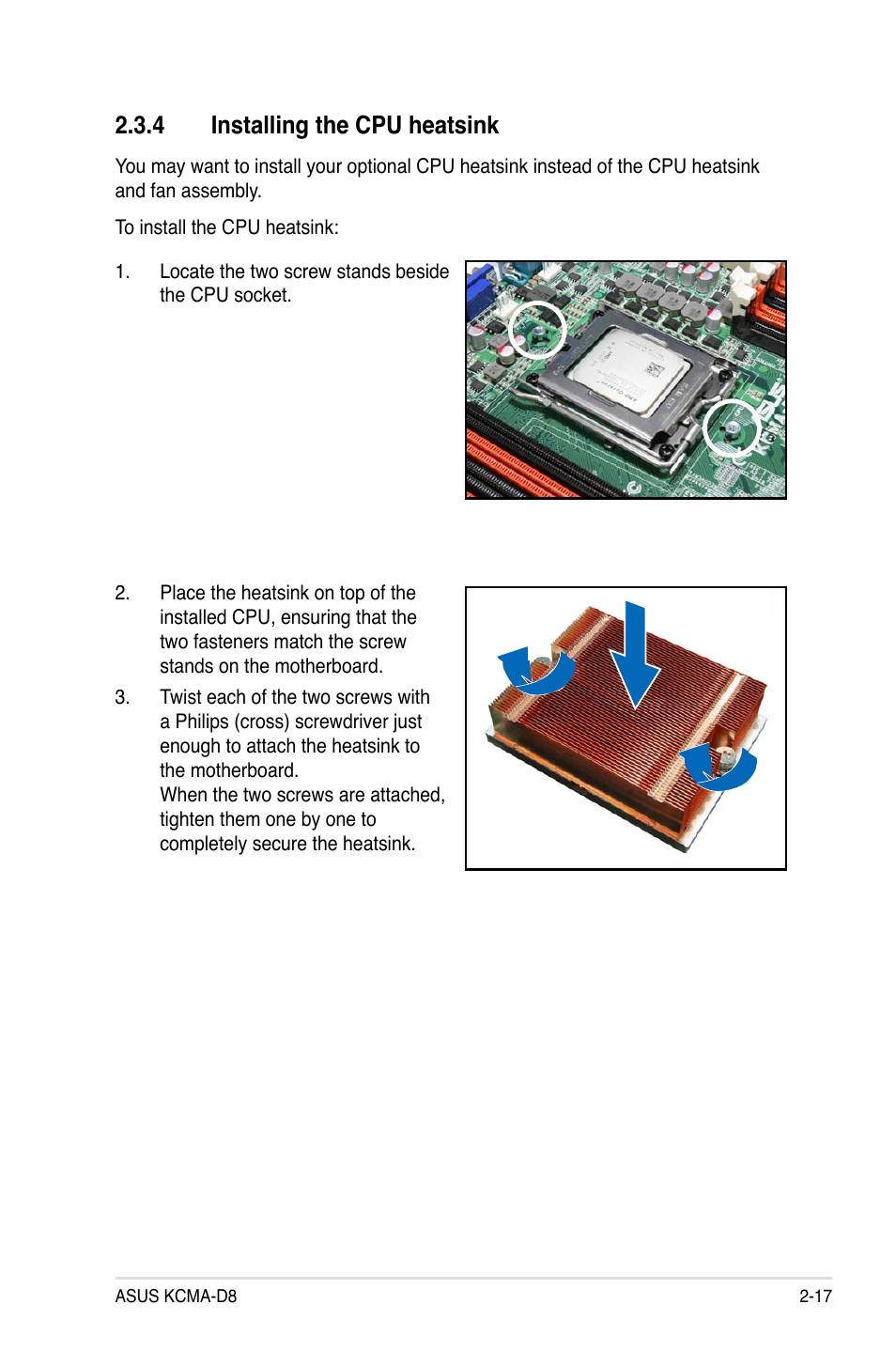 4 installing the cpu heatsink, Installing the cpu heatsink -17 | Asus KCMA-D8 User Manual | Page 35 / 152