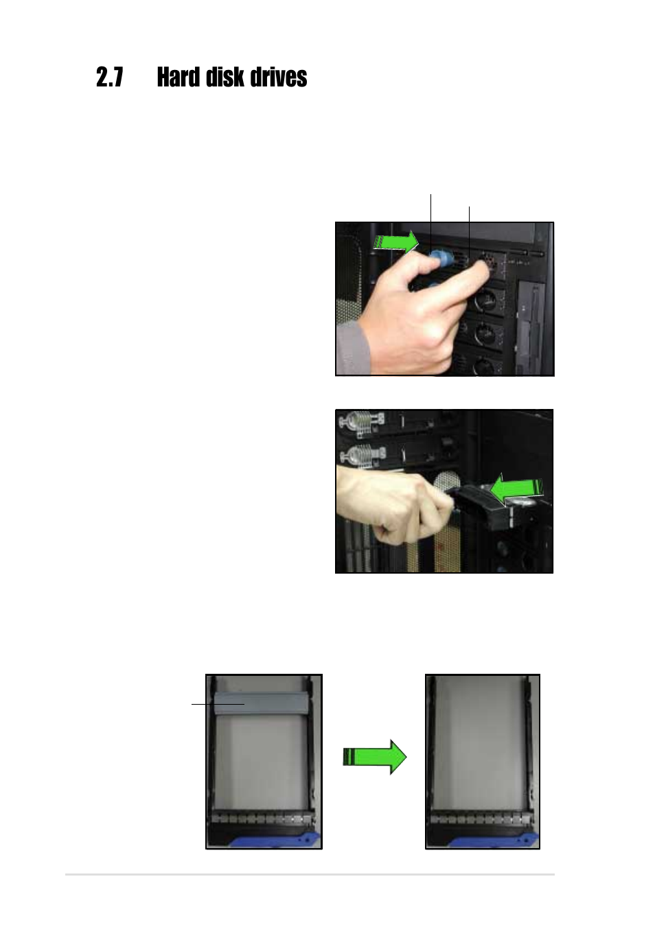 7 hard disk drives, 1 installing a hot-swap scsi hdd | Asus Xeon 5U Rackmount Server AP1720-E1 User Manual | Page 34 / 78