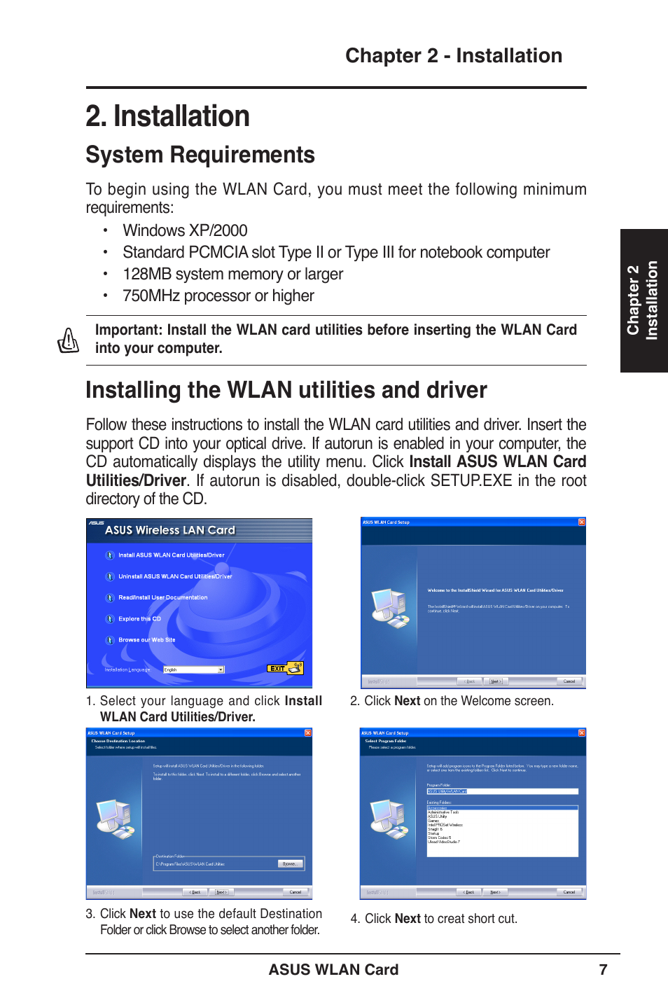 Installation, System requirements, Installing the wlan utilities and driver | Chapter 2 - installation | Asus WL-106gM User Manual | Page 7 / 39