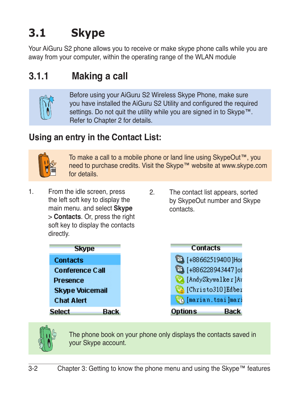 1 skype, 1 making a call, Using an entry in the contact list | Asus AiGuru S2 User Manual | Page 42 / 106