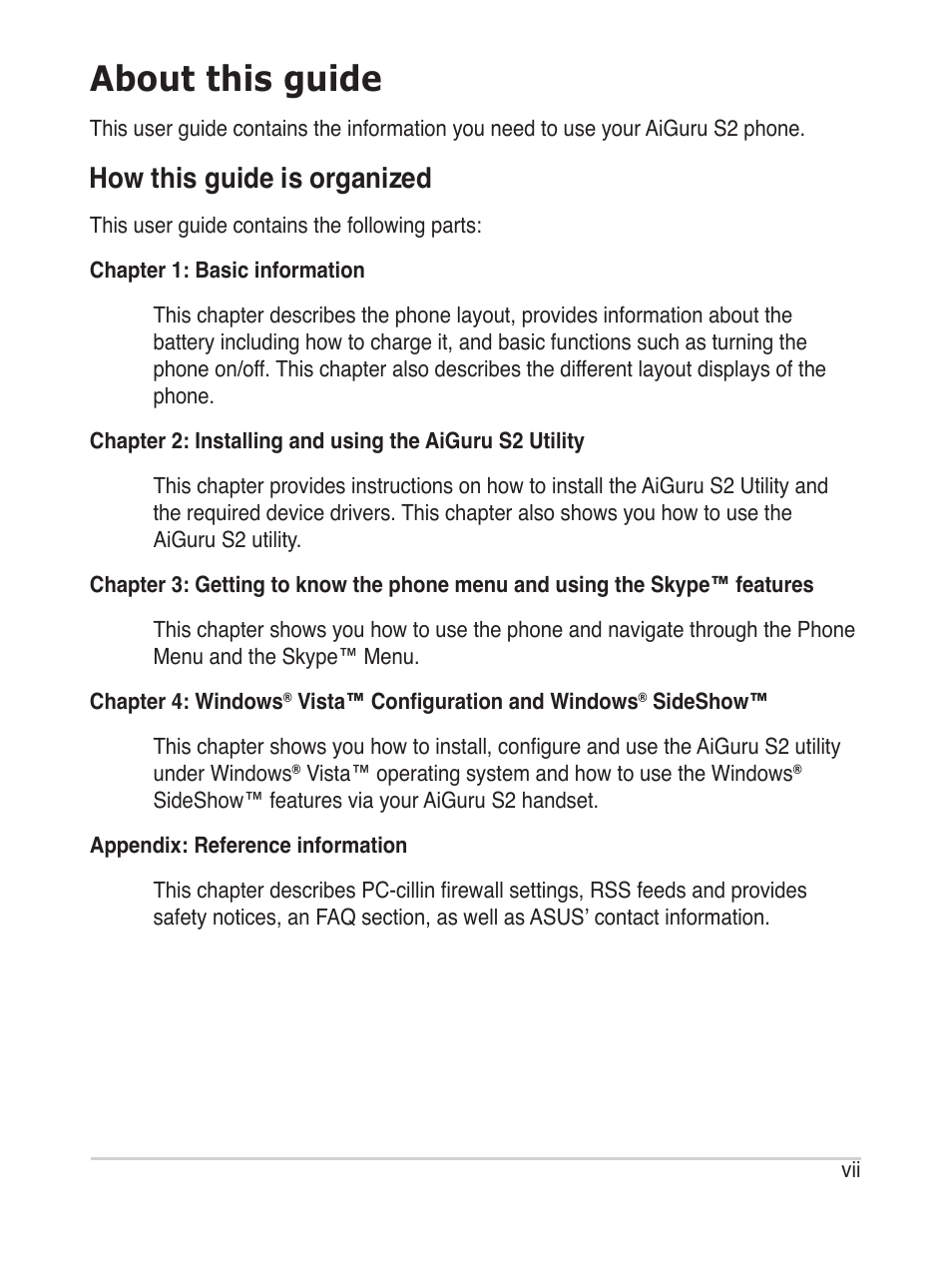 About this guide, How this guide is organized | Asus AiGuru S2 User Manual | Page 7 / 106