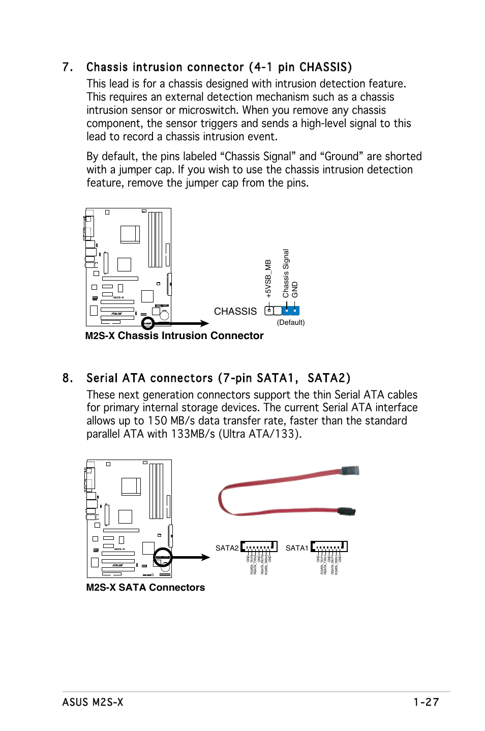 Chassis intrusion connector, Asus m2s-x 1-27, M2s-x | Chassis, M2s-x sata connectors, 5vsb_m b chassis signal gnd (default), Sata2, Sata1 | Asus Motherboard M2S-X User Manual | Page 39 / 86