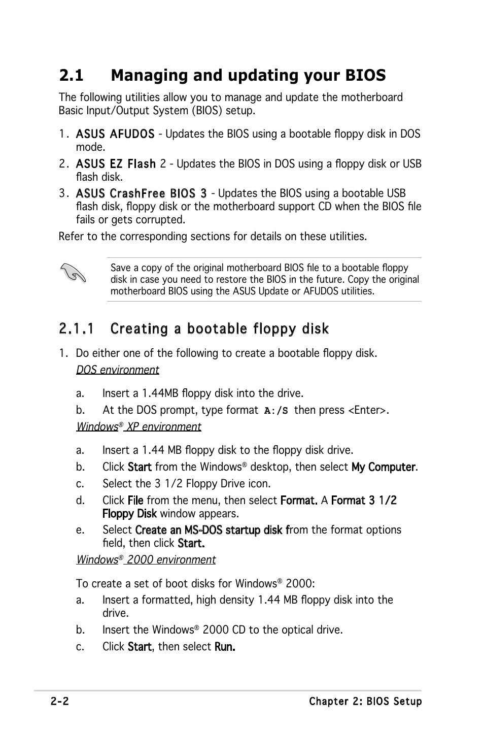 1 managing and updating your bios, 1 creating a bootable floppy disk | Asus Motherboard M2S-X User Manual | Page 44 / 86