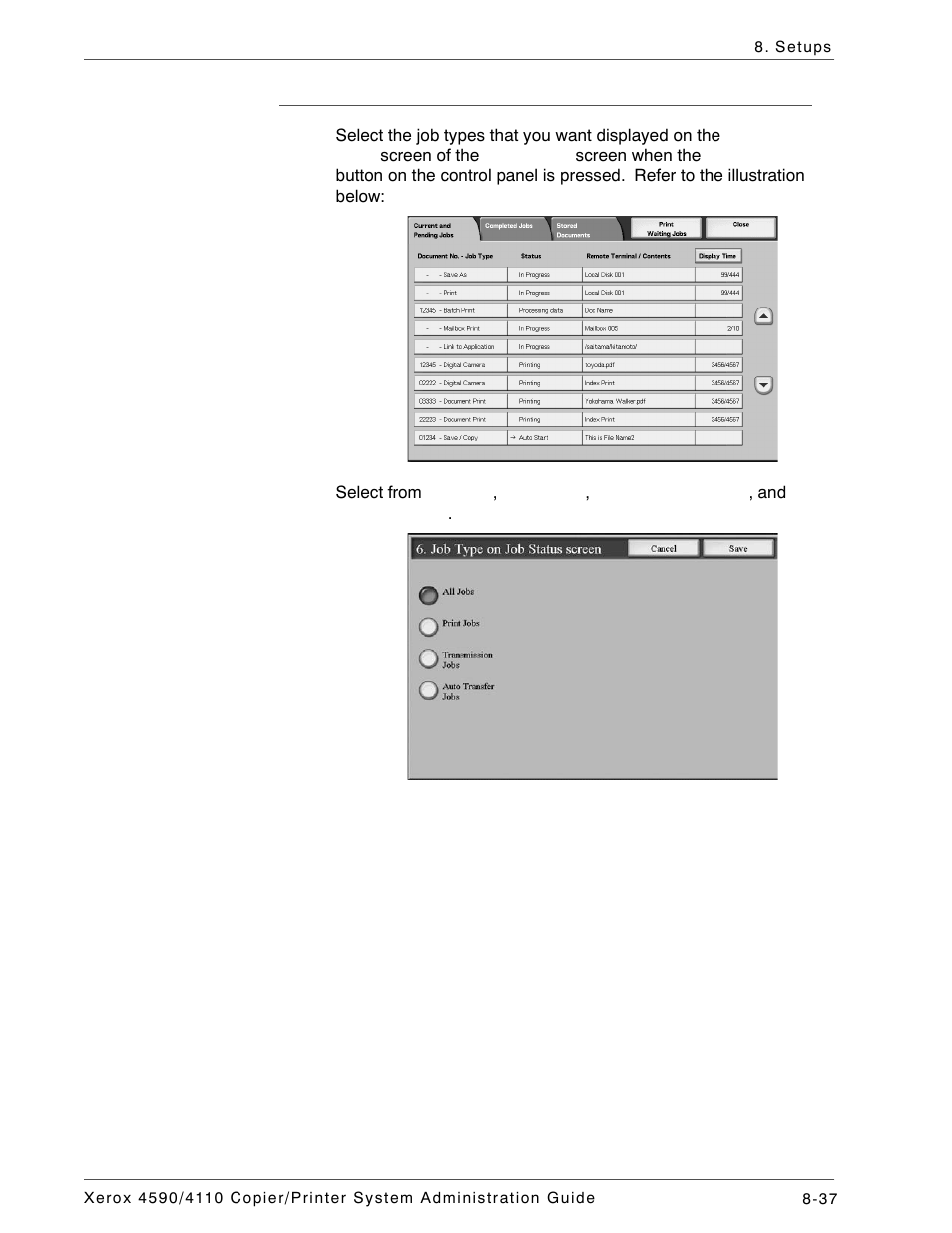 Job type on job status screen | Xerox 4590 User Manual | Page 195 / 402