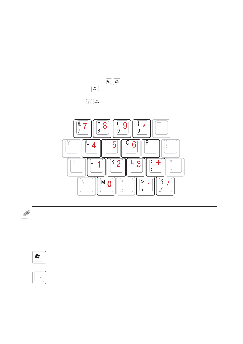 Keyboard as a numeric keypad, Microsoft windows™ keys | Asus 1 E1309 User Manual | Page 33 / 70
