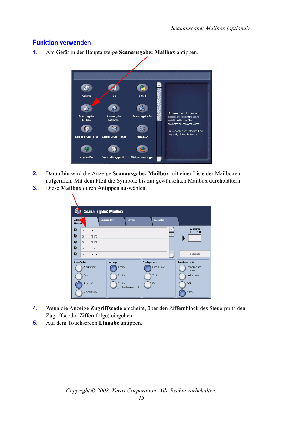 Funktion verwenden | Xerox WorkCentre 7328-7335-7345-7346 con built-in controller-15108 User Manual | Page 119 / 208